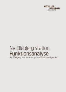 Funktionsanalyse Ny Ellebjerg station Valby